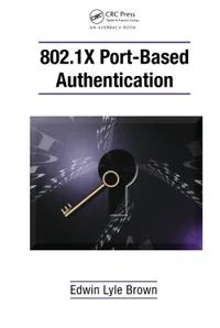 Buy 802.1X Port-Based Authentication | by Edwin Lyle Brown | ‎ Auerbach Publications | ‎ English | ‎ 1st Edition — BookShops.in