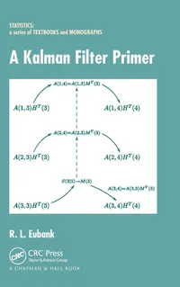 Buy A Kalman Filter Primer: 186 | by Randall L. Eubank | ‎ Chapman and Hall/CRC | ‎ English | ‎ 1st Edition — BookShops.in