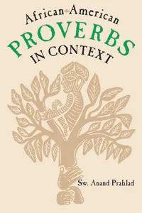 Buy African-American Proverbs in Context (Publications of the American Folklore Society. New Series (Unnumbered).) | by Sw Anand Prahlad | Anand Prahlad | S. W. Prahlad | Univ Pr of Mississippi | English — BookShops.in