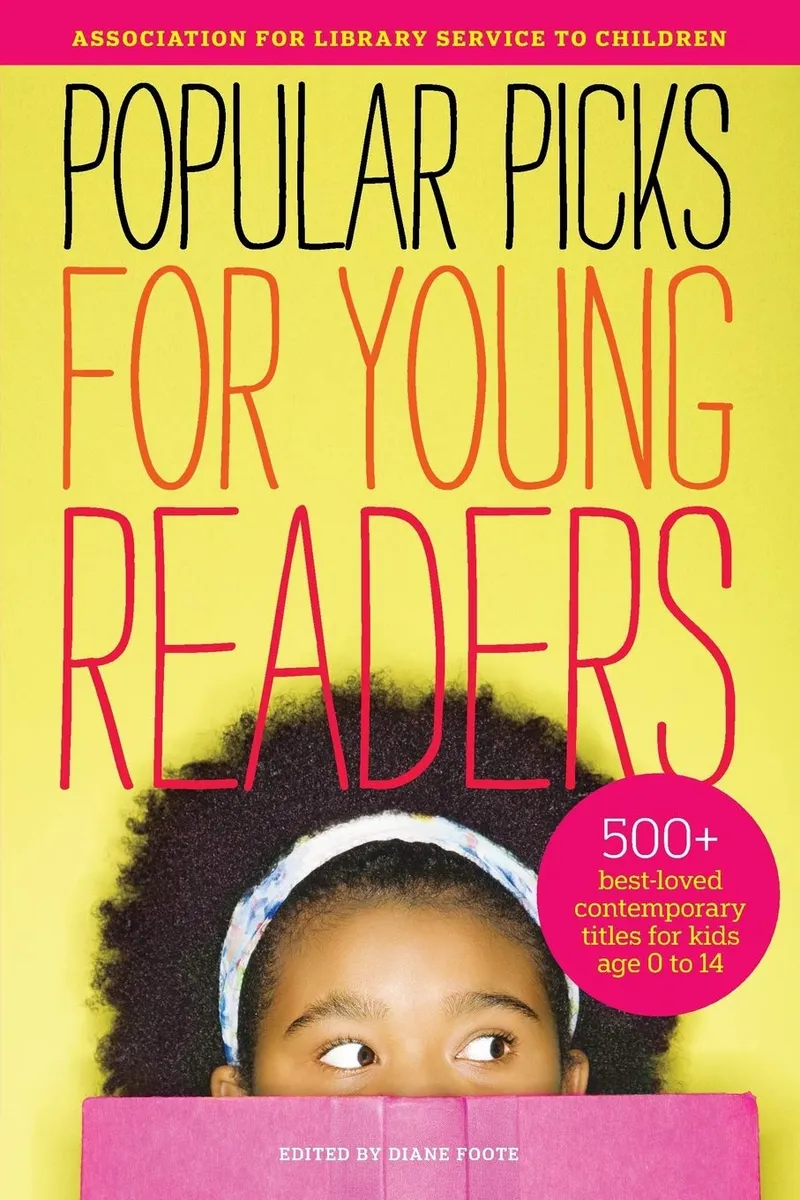 Popular Picks for Young Readers | by Diane Foote | Association for Library Service to Child | Ala Editions | English | 1st Edition
