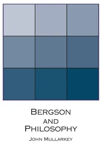 Buy Bergson and Philosophy: An Introduction | by John Mullarkey | ‎ Univ of Notre Dame Pr | ‎ English — BookShops.in