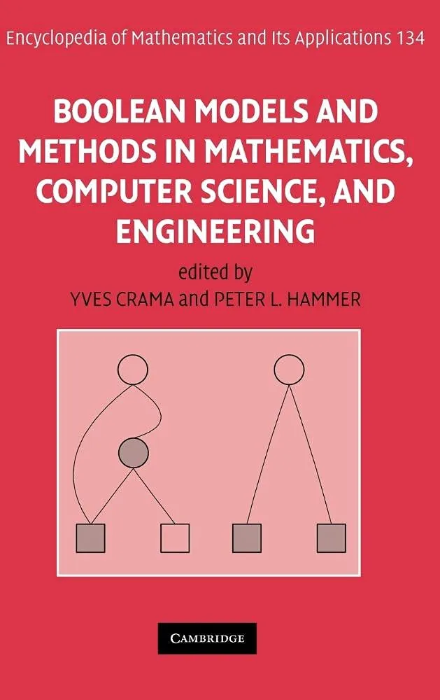 Boolean Models and Methods in Mathematics, Computer Science and Engineering | by Yves Crama | Peter L. Hammer | Crama Yves | Cambridge University Press | English | 1st Edition