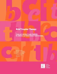 Buy Brief Couples Therapy: Group and Individual Couple Treatment for Addiction and Related Mental Health Concerns | by Gloria Chaim | Sharon Armstrong | Joanne Shenfeld | Centre for Addiction and Mental Health | English — BookShops.in