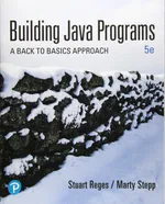 Building Java Programs: A Back to Basics Approach | by Stuart Reges | Marty Stepp | ‎ Pearson College Div | ‎ English | ‎ 5th Edition view 1