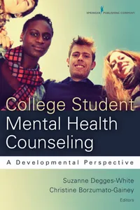 Buy College Student Mental Health Counseling: A Developmental Approach | by Suzanne Degges-White | Christine Borzumato-Gainey | Springer Pub Co | English | Illustrated Edition — BookShops.in