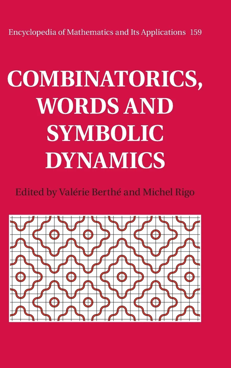 Combinatorics, Words and Symbolic Dynamics | by Valérie Berthé | Michel Rigo | Cambridge English | English | 1st Edition