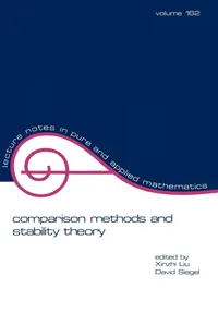 Buy COMPARISON METHODS AND STABILITY THEORY, VOL-162 | by Xinzhi Liu | TAYLOR & FRANCIS | English | Illustrated Edition — BookShops.in