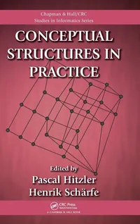 Buy Conceptual Structures in Practice: 2 | by Pascal Hitzler | Henrik Scharfe | Chapman & Hall | English | 1st Edition — BookShops.in