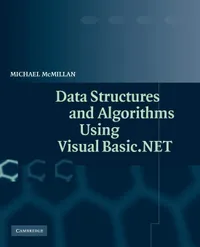 Buy Data Structures and Algorithms Using Visual Basic.NET | by Michael McMillan | Cambridge University Press | English | Illustrated Edition — BookShops.in