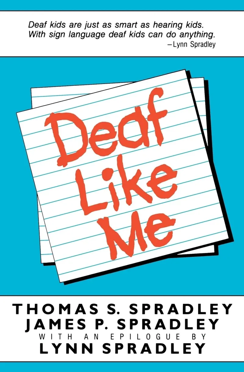 Deaf Like Me by Thomas S. Spradley hardcover book cover