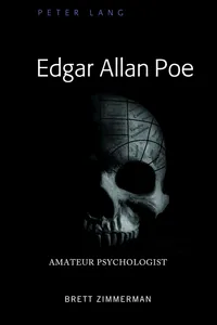 Buy Edgar Allan Poe: Amateur Psychologist | by Brett Zimmerman | ‎ Peter Lang Publishing Inc | ‎ English | ‎ New Edition — BookShops.in