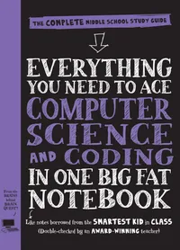 Buy Everything You Need to Ace Computer Science and Coding in One Big Fat Notebook | by Workman Publishing | Workman Pub Co | English | Study Guide Edition — BookShops.in
