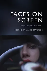 Buy Faces on Screen: New Approaches | by Alice Maurice | ‎ Oxford Univ Pr | ‎ English — BookShops.in