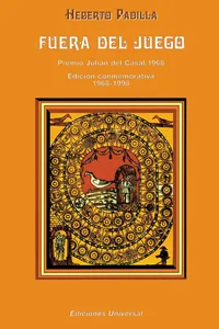 Buy Fuera del Juego: Premio Julian del Casal 1968/Edicion Conmemorativa 1968-1998 | by Heberto Padilla | ‎ Ediciones Universal | ‎ Spanish — BookShops.in