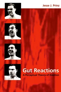 Buy Gut Reactions: A Perceptual Theory of Emotion | by Jesse Prinz | ‎ Oxford Univ Pr on Demand | ‎ English — BookShops.in