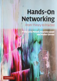Buy Hands-On Networking | by Maria Luisa Merani | Maurizio Casoni | Walter Cerroni | Cambridge University Press | English — BookShops.in