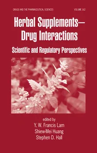 Buy HERBAL SUPPLEMENTS-DRUG INTERACTIONS: SCIENTIFIC AND REGULATORY PERSPECTIVES | by Y. W. Francis Lam | Shiew-Mei Huang | Stephen D. Hall | CRC Press | English | 1st Edition — BookShops.in