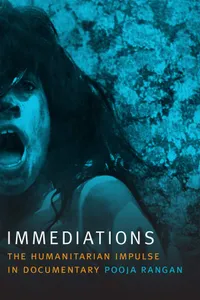 Buy Immediations: The Humanitarian Impulse in Documentary | by Pooja Rangan | Duke University Press | English — BookShops.in