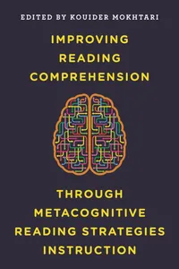 Buy Improving Reading Comprehension Through Metacognitive Reading Strategies Instruction | by Kouider Mokhtari | Rowman & Littlefield Pub Inc | English — BookShops.in