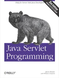 Buy Java Servlet Programming | by Jason Hunter | William Crawford | O'Reilly Media | English | Subsequent Edition — BookShops.in