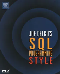 Buy Joe Celko's SQL Programming Style | by Joe Celko | ‎ Morgan Kaufmann Pub | ‎ English | ‎ Illustrated Edition — BookShops.in