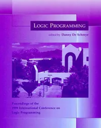 Buy Logic Programming – Proceedings of the 1999 International Conference on Logic Programming | by Danny de Schreye | ‎ The MIT Press | ‎ English — BookShops.in