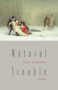 Buy Natural Trouble | by Scott Hightower | Fordham Univ Pr | English | 1st Edition — BookShops.in
