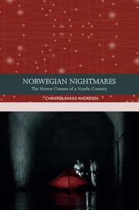 Buy Norwegian Nightmares | by Christer Bakke Andresen | ‎ Oxford Univ Pr | ‎ English — BookShops.in