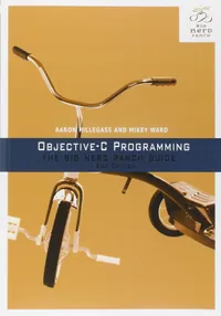 Buy Objective-C Programming: The Big Nerd Ranch Guide | by Aaron Hillegass | Mikey Ward | ‎ Big Nerd Ranch Guides | ‎ English | ‎ 2nd Edition — BookShops.in