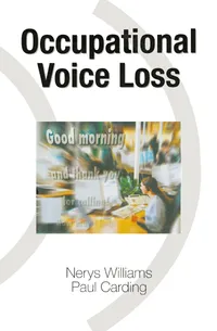 Buy Occupational Voice Loss | by Nerys Williams | Paul Carding | ‎ CRC Press | ‎ English | ‎ 1st Edition — BookShops.in