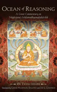 Buy Ocean Of Reasoning: A Great Commentary On Nagarjunas Mulamadhyamakakarika | by Tson-Kha-Pa | Tsong Khapa | Rje Tsong Khapa | Oxford Univ Pr on Demand | English | 1st Edition — BookShops.in
