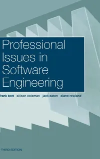Buy Professional Issues in Software Engineering | by Frank Bott | ‎ CRC Pr I Llc | ‎ English | ‎ 3rd Edition — BookShops.in