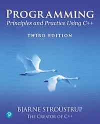 Buy Programming: Principles and Practice Using C++ | by Bjarne Stroustrup | ‎ Addison-Wesley Professional | ‎ English | ‎ 3rd Edition — BookShops.in