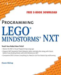 Buy Programming Lego Mindstorms NXT | by Owen Bishop | ‎ Syngress Media,U.S. | ‎ English — BookShops.in