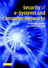 Buy Security of e-Systems and Computer Networks | by Mohammad Obaidat | Noureddine Boudriga | Cambridge University Press | English | Illustrated Edition — BookShops.in