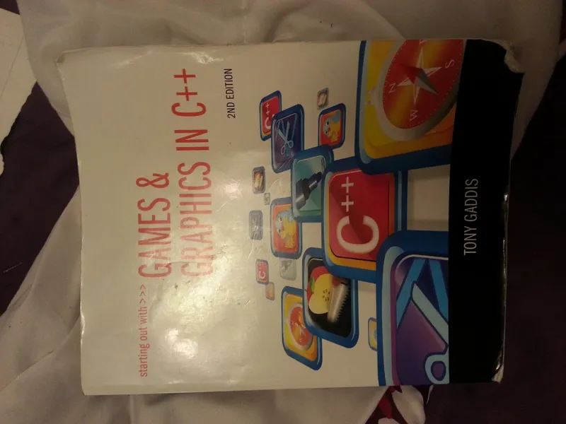 Starting Out with Games & Graphics in C++ | by Tony Gaddis | Pearson Education India | English | second Edition