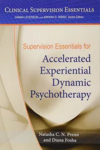 Buy Supervision Essentials for Accelerated Experiential Dynamic Psychotherapy | by Natasha C. N. Prenn | Diana Fosha | Amer Psychological Assn | English | 1st Edition — BookShops.in