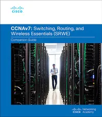 Buy Switching, Routing, and Wireless Essentials Companion Guide | by Cisco Networking Academy | Cisco Systems | English | 1st Edition — BookShops.in