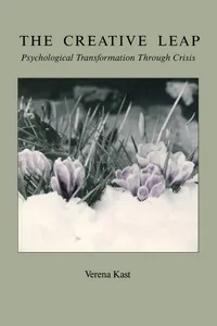 Buy The Creative Leap: Psychological Transformation Through Crisis | by Verena Kast | Douglas Whitcher | Chiron Pubns | English — BookShops.in
