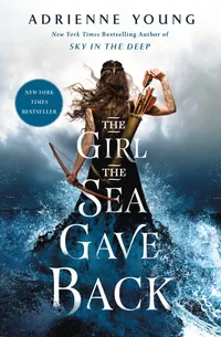 Buy The Girl the Sea Gave Back: A Novel | by Adrienne Young | ‎ Wednesday Books | ‎ English — BookShops.in