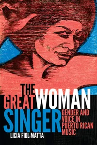 Buy Great Woman Singer: Gender and Voice in Puerto Rican Music | by Licia Fiol-Matta | Duke University Press | English — BookShops.in
