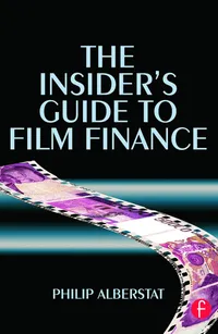 Buy The Insider's Guide to Film Finance (English, Philip Alberstat) — BookShops.in