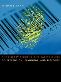 Buy The Library Security and Safety Guide to Prevention, Planning and Response | by Miriam B. Kahn | Ala Editions | English — BookShops.in