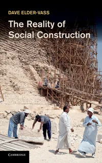 Buy The Reality of Social Construction | by Dave Elder-Vass | ‎ Cambridge University Press | ‎ English — BookShops.in