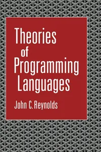 Buy Theories of Programming Languages | by John C. Reynolds | ‎ Cambridge University Press | ‎ English — BookShops.in