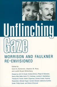 Buy Unflinching Gaze: Morrison and Faulkner Re-Envisioned | by Carol a. Kolmerten | Judith Bryant Wittenberg | Stephen M. R | University Press of Mississippi | English — BookShops.in