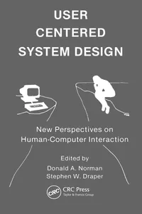 Buy User Centered System Design: New Perspectives on Human-Computer Interaction | by Donald A. Norman | ‎ CRC Pr I Llc | ‎ English | ‎ 1st Edition — BookShops.in