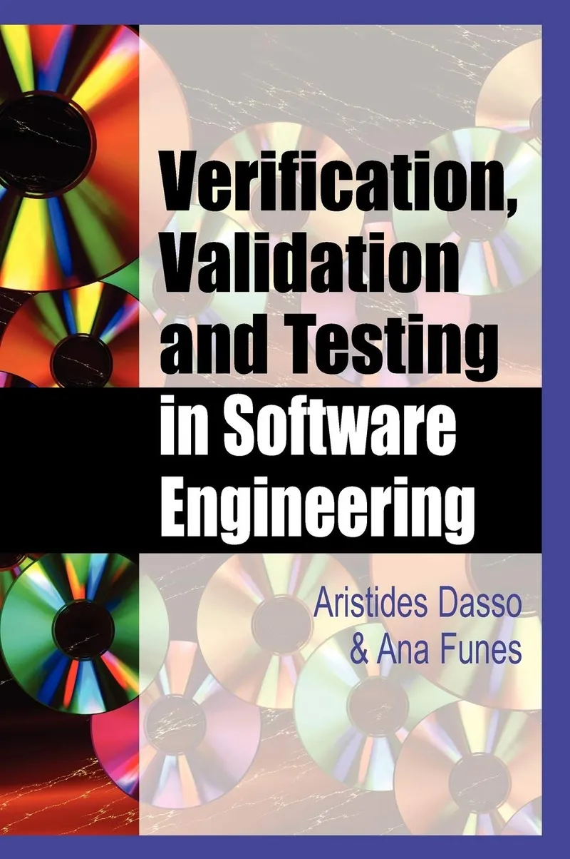 Verification, Validation and Testing in Software Engineering | by Aristides Dasso | Ana Funes | IGI Publishing | English