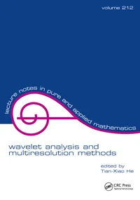 Buy Wavelet Analysis and Multiresolution Methods: Proceedings of the Conference Held at the University of Illinois at Urbana-Champaign, Illinois: 212 | by Tian-Xiao He | CRC Pr I Llc | English | 1st Edition — BookShops.in