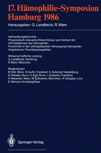 Buy 17. Hämophilie-Symposion: Hamburg 1986 | M. Eibl, Günter Landbeck, R. Kurth | Springer-Verlag | German Hardcover | Immunology & Hematology Medicine Textbook — BookShops.in